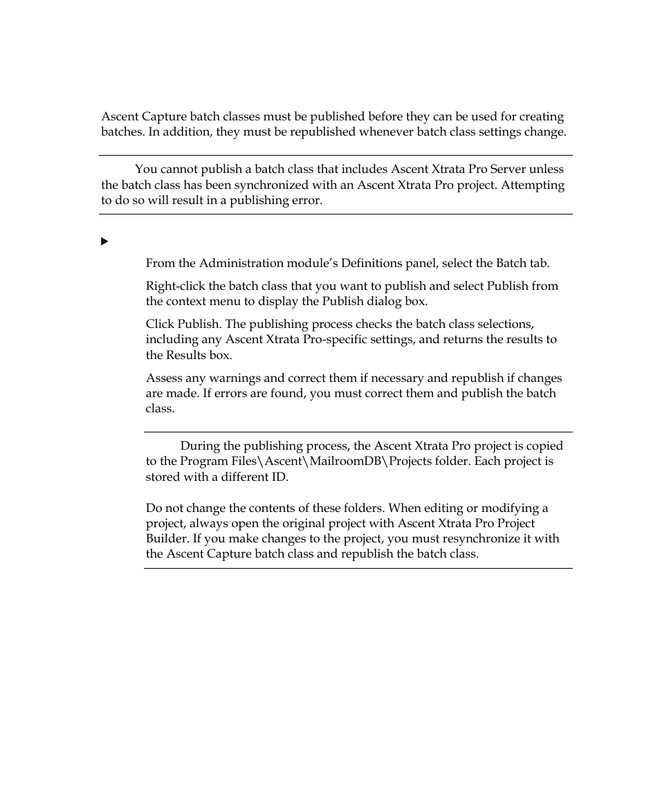 Publishing batch classes | Kofax Getting Started with Ascent Xtrata Pro User Manual | Page 539 / 623