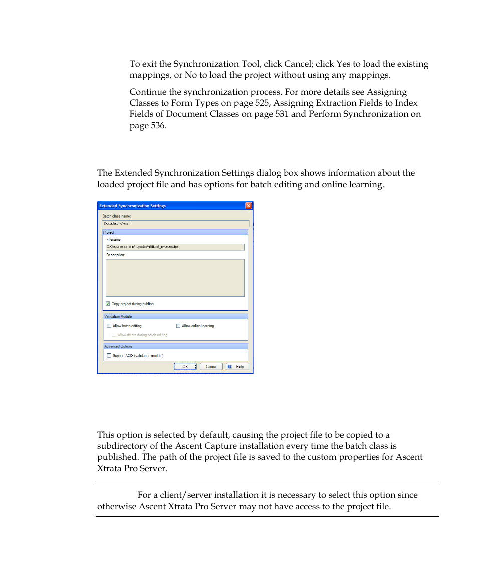 Extended synchronization settings, Copy project during publish | Kofax Getting Started with Ascent Xtrata Pro User Manual | Page 542 / 623