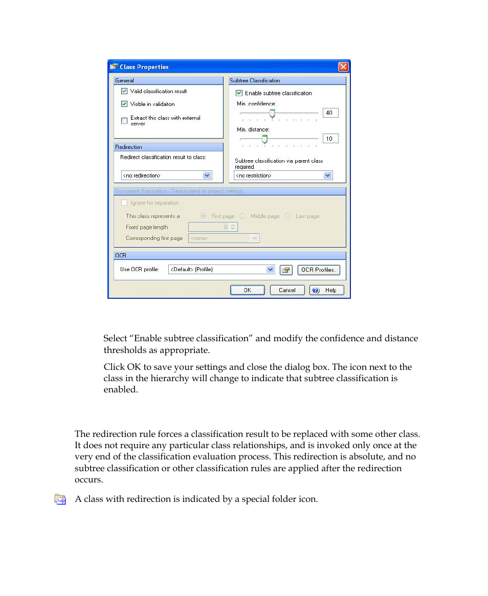 Redirection | Kofax Getting Started with Ascent Xtrata Pro User Manual | Page 91 / 623