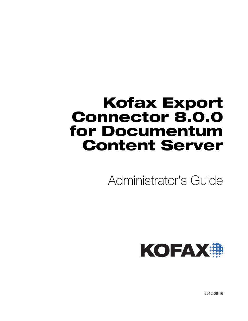 Kofax Export Connector 8.0.0 User Manual | 16 pages