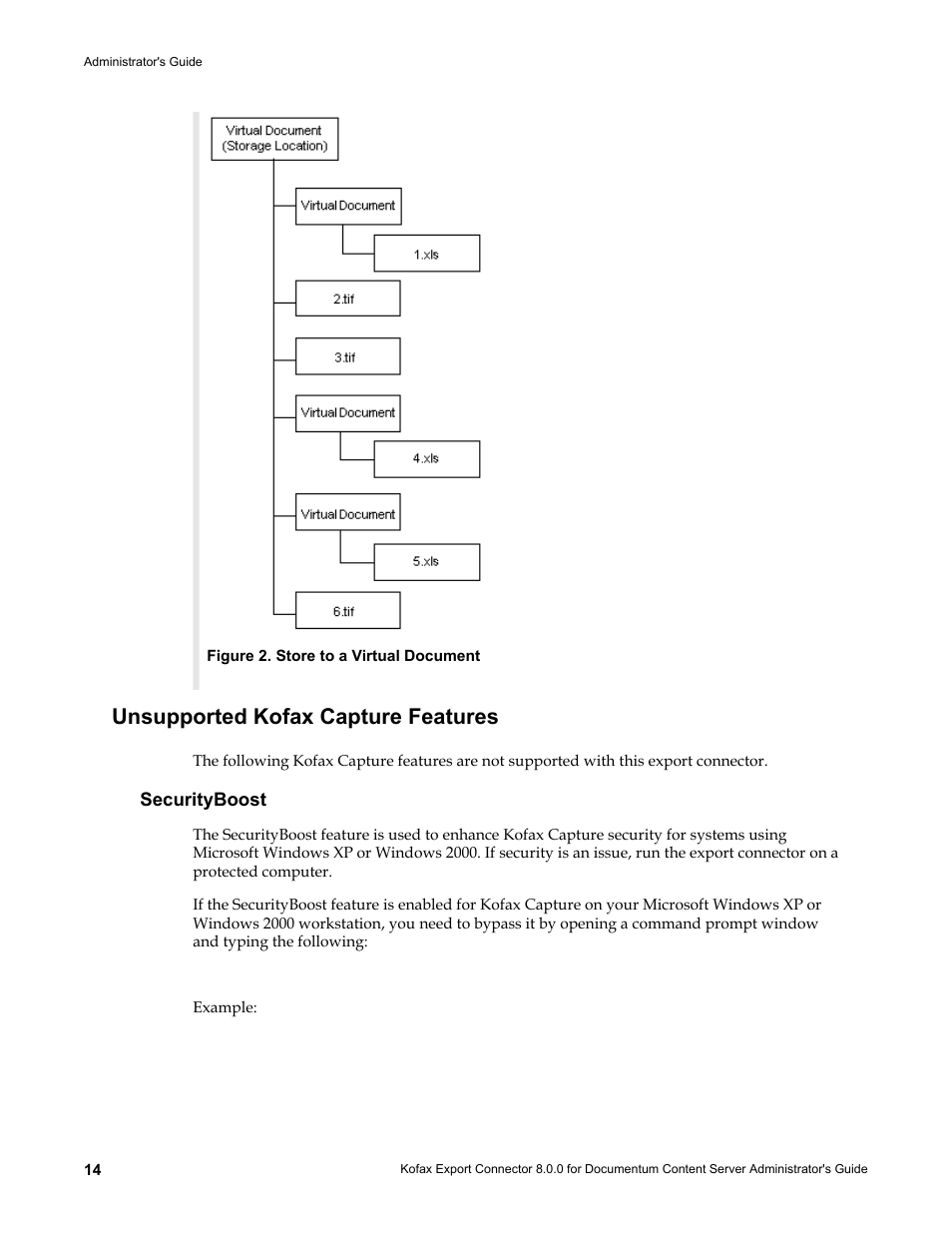 Unsupported kofax capture features, Securityboost | Kofax Export Connector 8.0.0 User Manual | Page 14 / 16