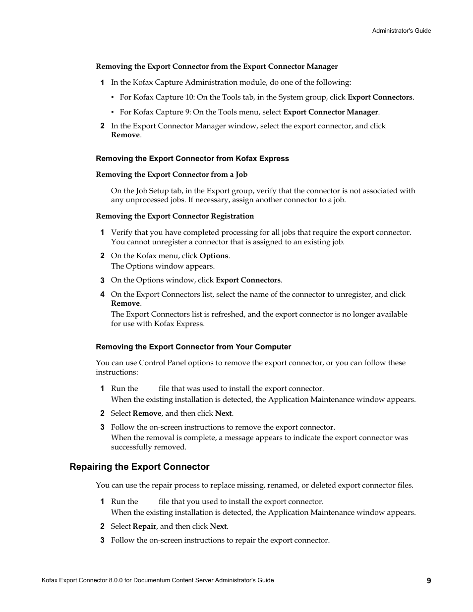 Removing the export connector from kofax express, Removing the export connector from a job, Removing the export connector registration | Removing the export connector from your computer, Repairing the export connector | Kofax Export Connector 8.0.0 User Manual | Page 9 / 16