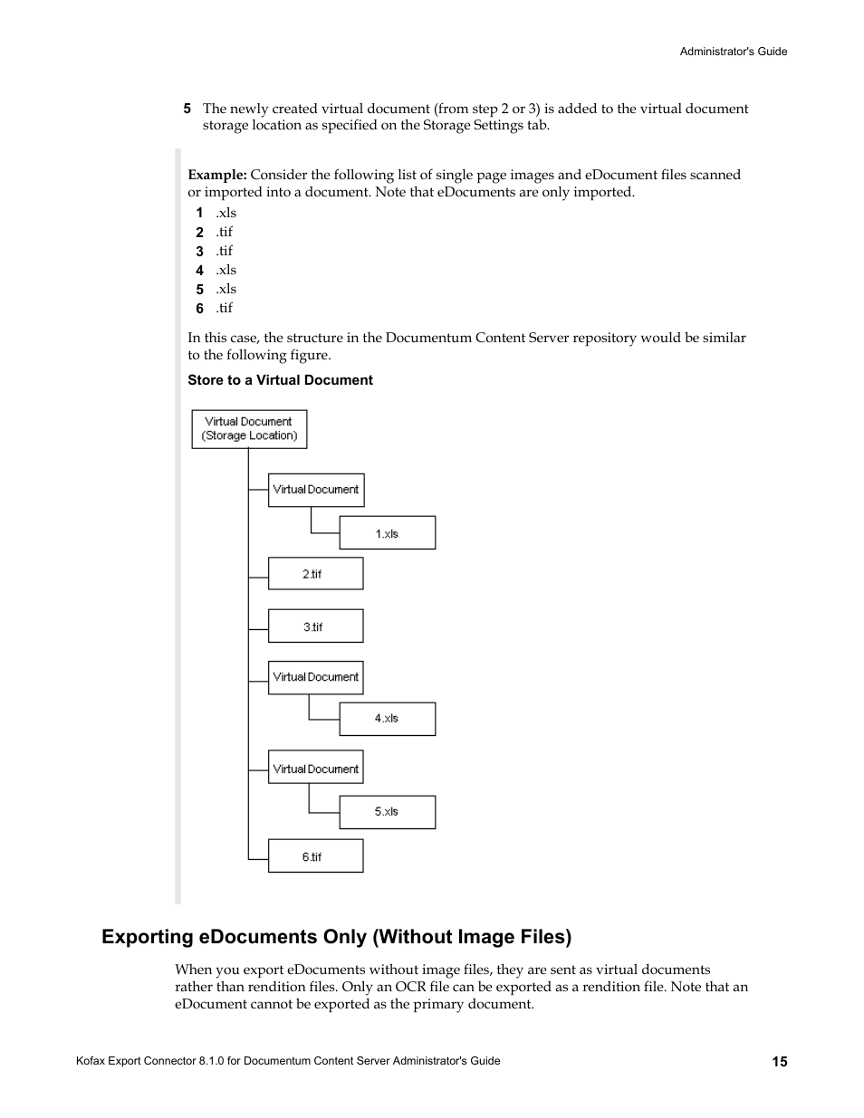 Exporting edocuments only (without image files) | Kofax Export Connector 8.1.0 User Manual | Page 15 / 16