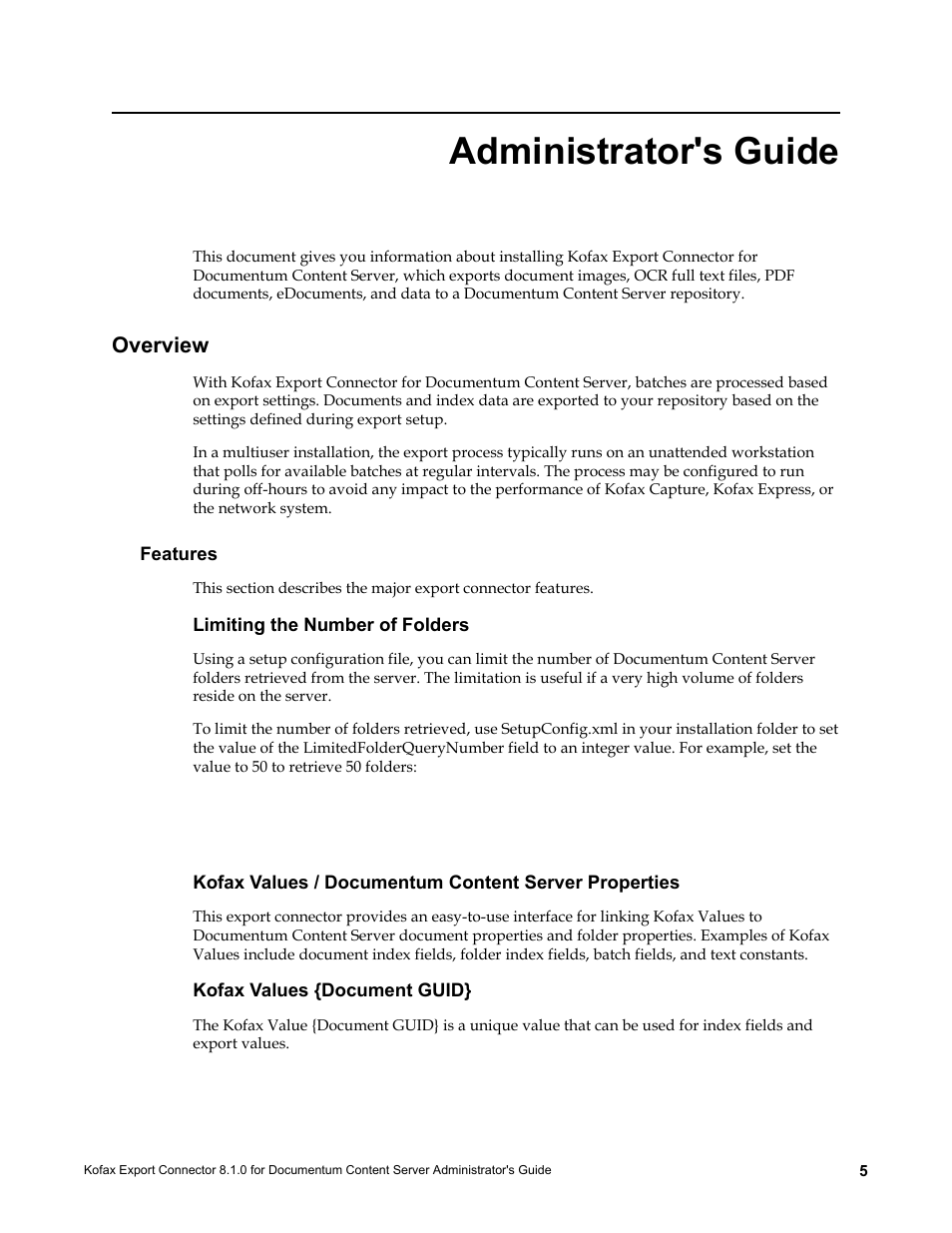 Administrator's guide, Overview, Features | Limiting the number of folders, Kofax values {document guid | Kofax Export Connector 8.1.0 User Manual | Page 5 / 16