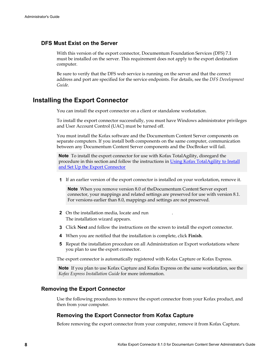 Dfs must exist on the server, Installing the export connector, Removing the export connector | Removing the export connector from kofax capture | Kofax Export Connector 8.1.0 User Manual | Page 8 / 16