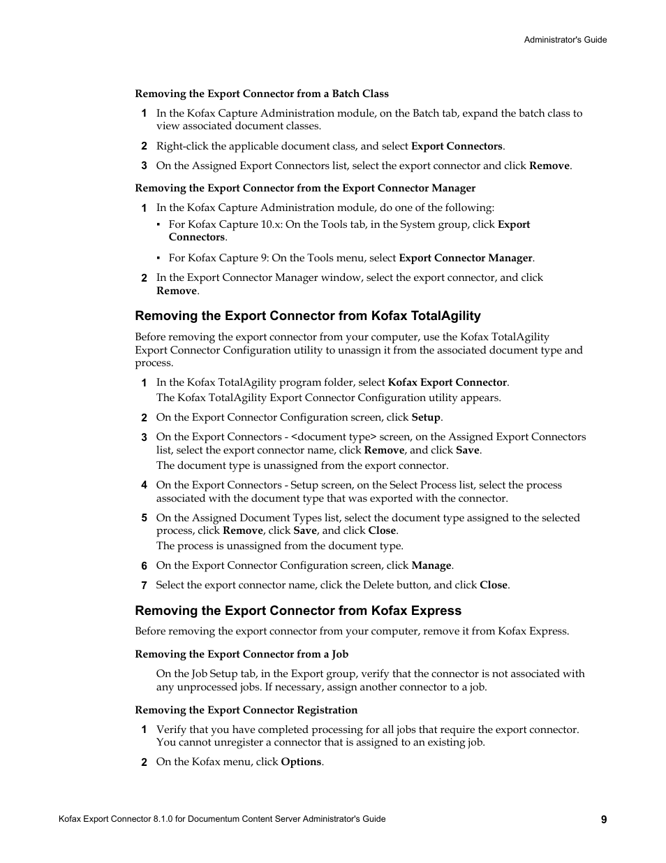 Removing the export connector from a batch class, Removing the export connector from kofax express, Removing the export connector from a job | Removing the export connector registration | Kofax Export Connector 8.1.0 User Manual | Page 9 / 16