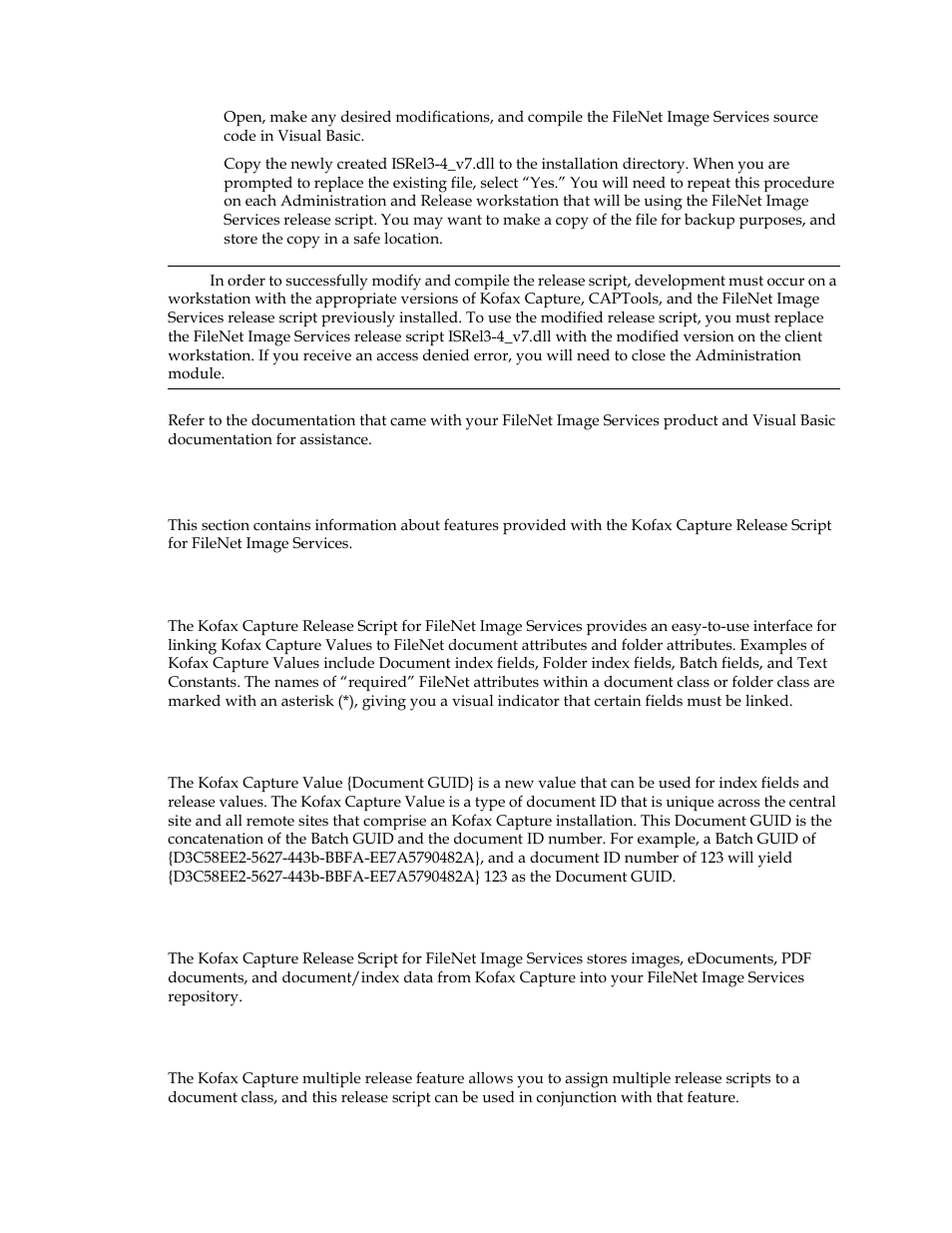 Features, Kofax capture values / filenet attributes, Kofax capture value {document guid | Release to filenet image services repository, Multiple release support | Kofax Release Script User Manual | Page 7 / 24