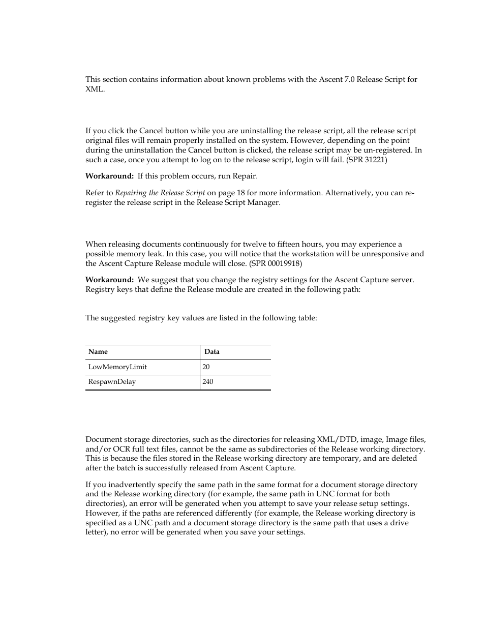 Known problems, Problems when uninstalling the release script, Possible memory leak when releasing documents | Document storage directories | Kofax Ascen 7.0 Release Script User Manual | Page 32 / 36