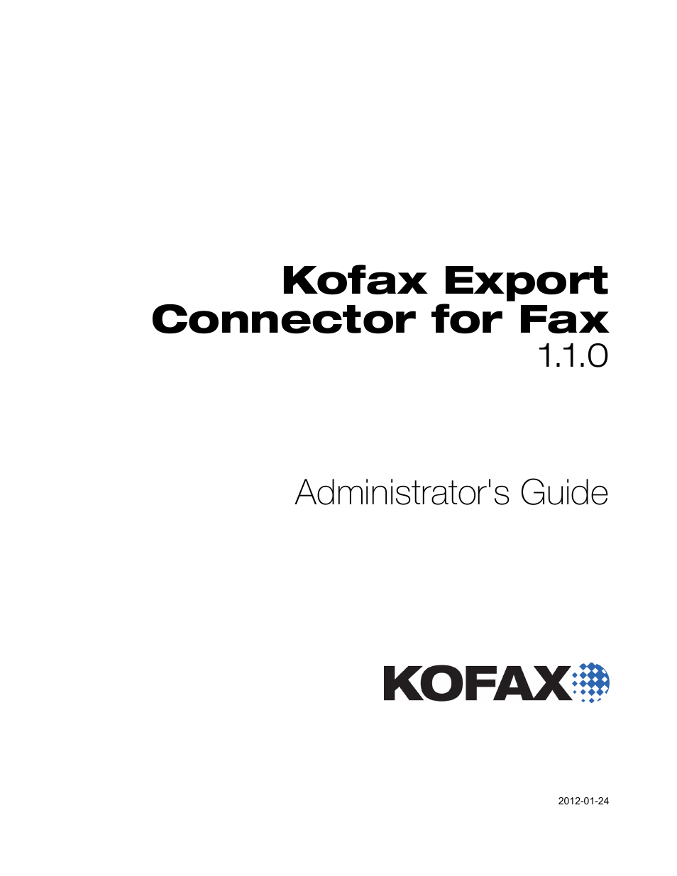 Kofax Export Connector for Fax 1.1.0 User Manual | 10 pages