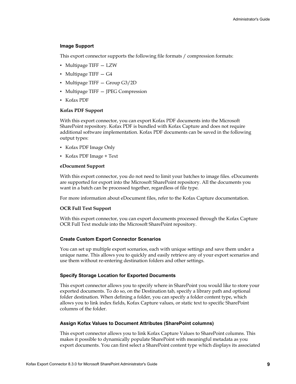 Image support, Kofax pdf support, Edocument support | Ocr full text support, Create custom export connector scenarios, Specify storage location for exported documents | Kofax Export Connector 8.3.0 for Microsoft SharePoint User Manual | Page 9 / 18
