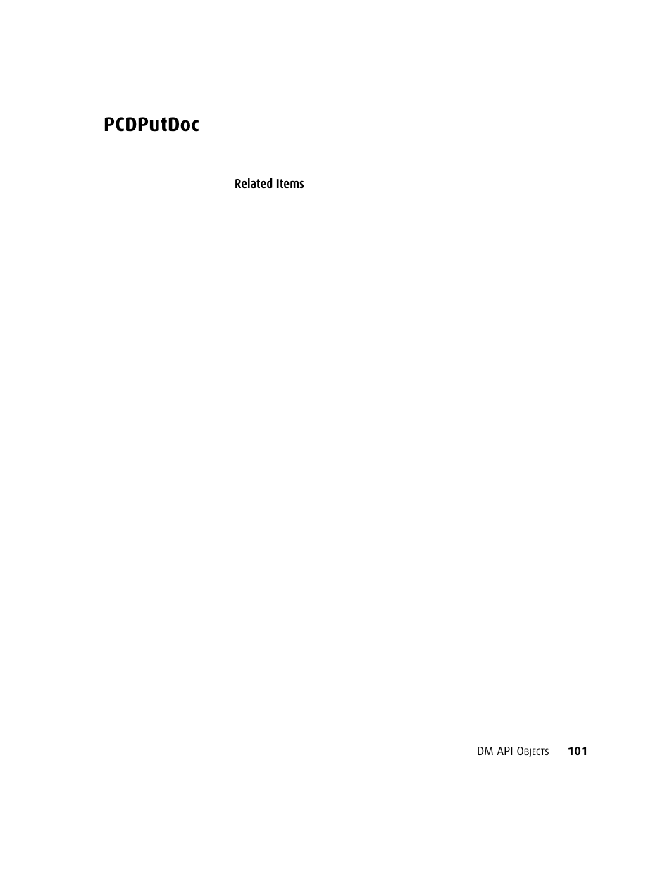 Pcdputdoc | Kofax DM API User Manual | Page 121 / 528