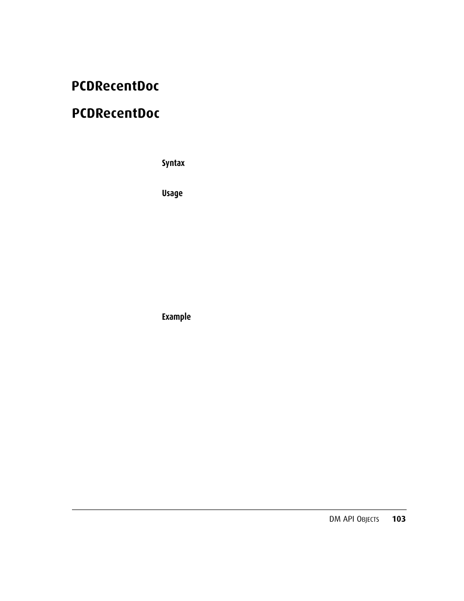 Pcdrecentdoc | Kofax DM API User Manual | Page 123 / 528