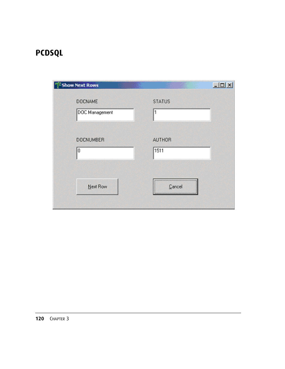 Pcdsql | Kofax DM API User Manual | Page 140 / 528