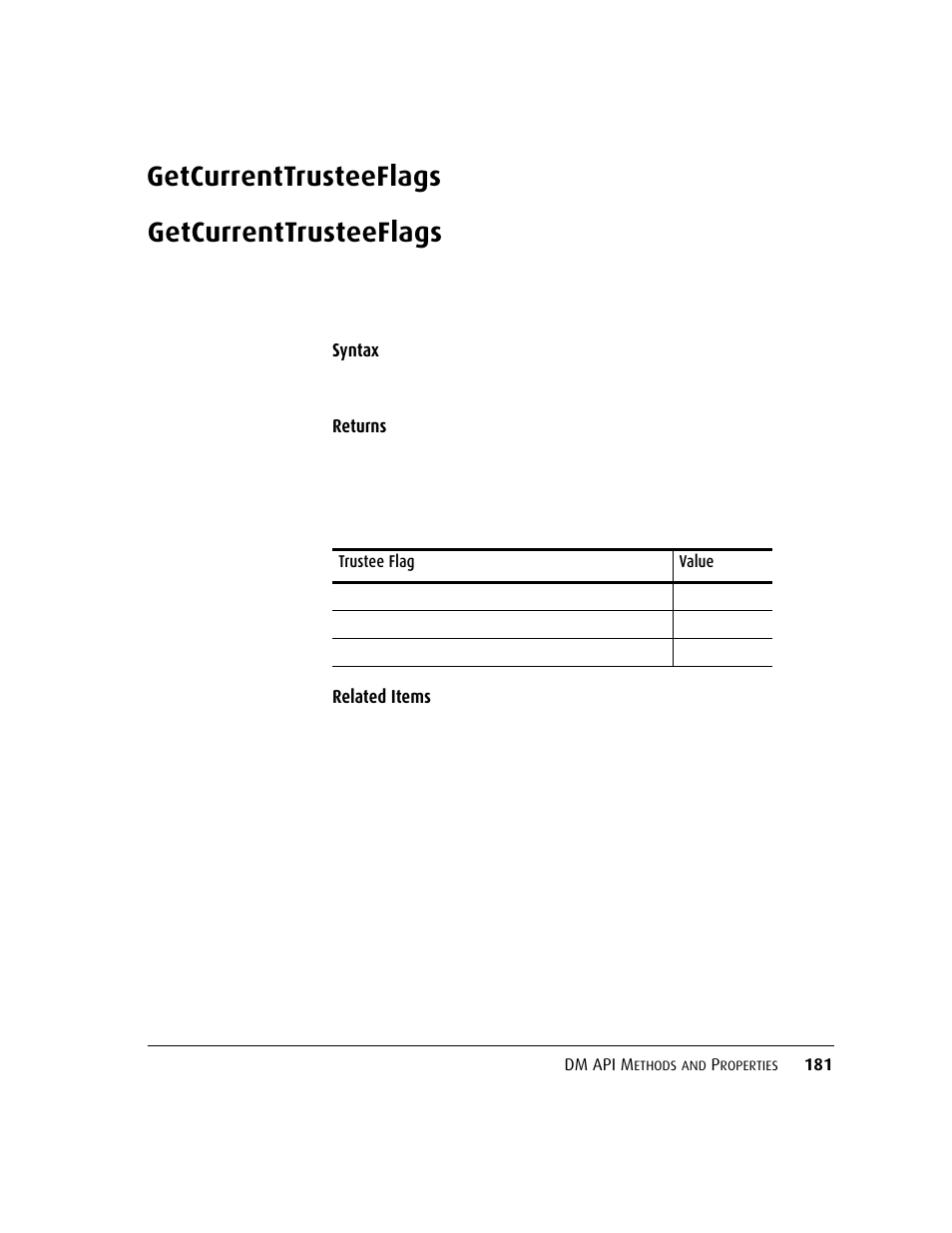 Getcurrenttrusteeflags, Getcurrenttrusteeflags 181 | Kofax DM API User Manual | Page 201 / 528