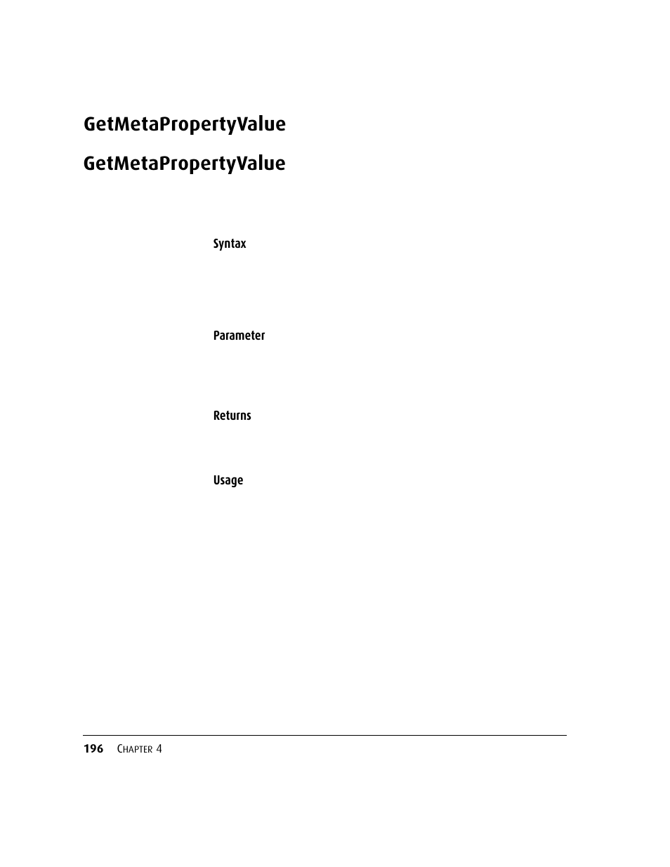 Getmetapropertyvalue | Kofax DM API User Manual | Page 216 / 528