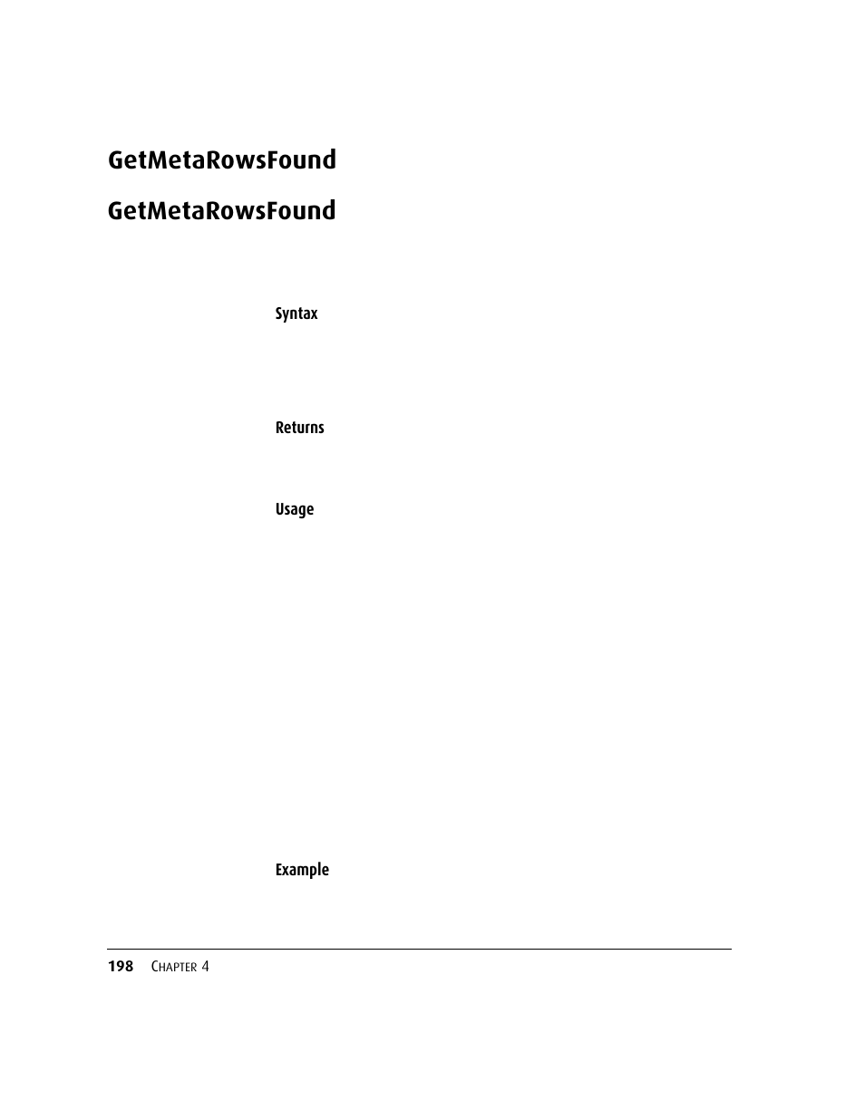 Getmetarowsfound | Kofax DM API User Manual | Page 218 / 528