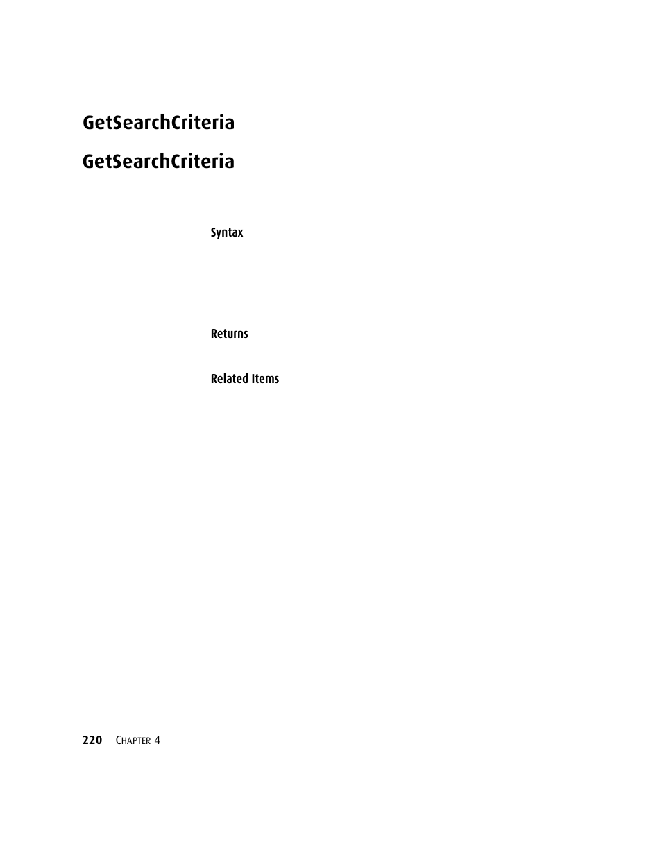 Getsearchcriteria | Kofax DM API User Manual | Page 240 / 528