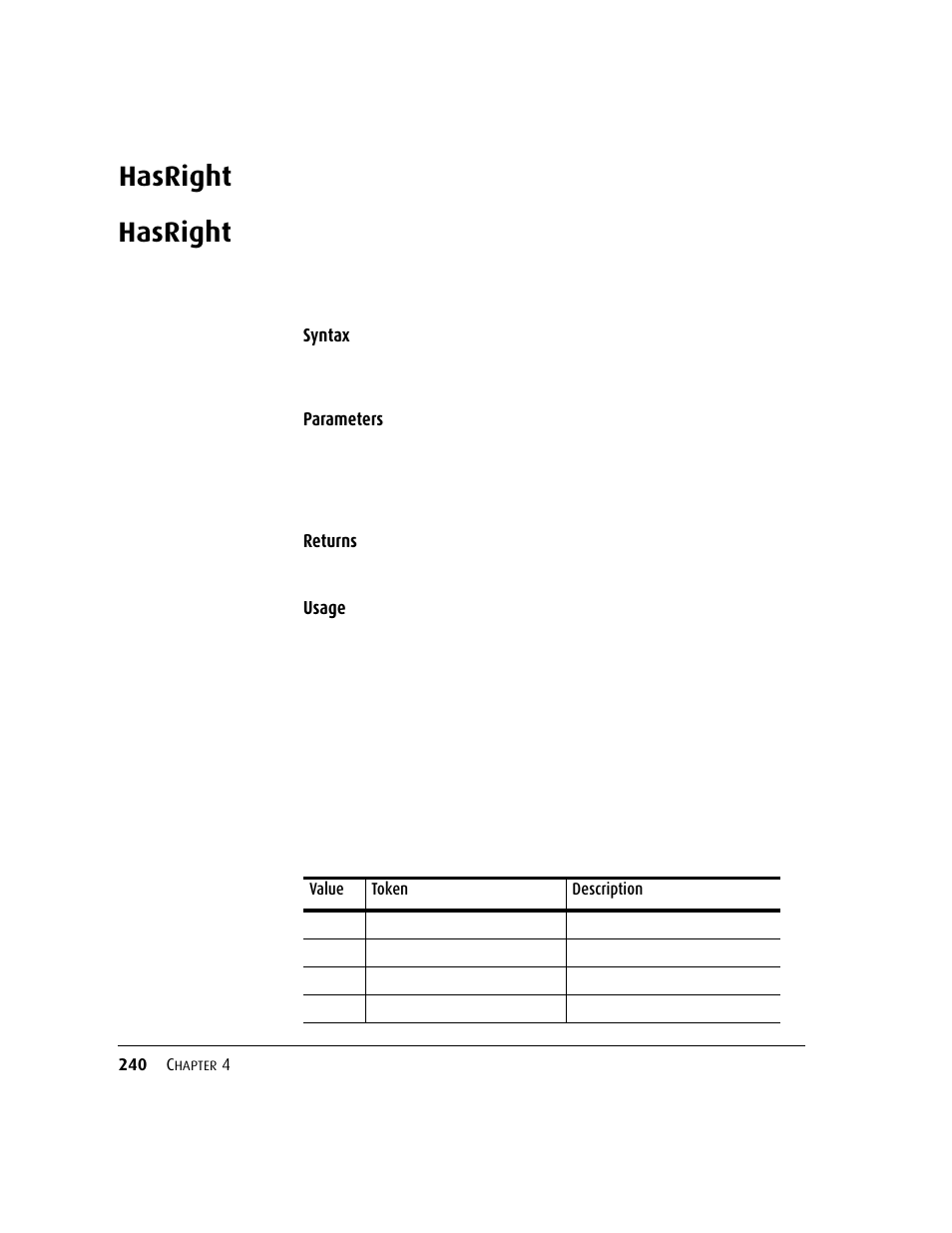 Hasright, Hasright 24 | Kofax DM API User Manual | Page 260 / 528