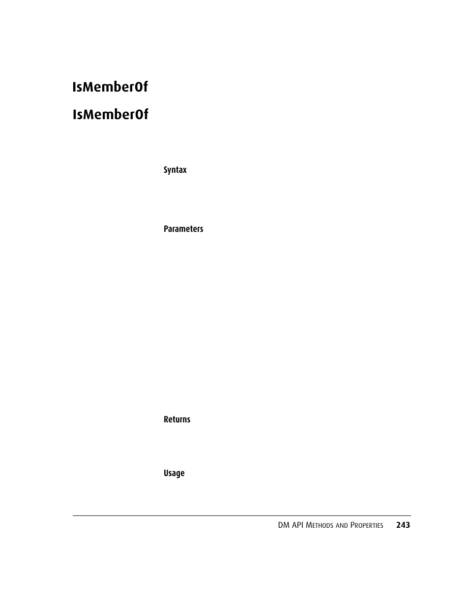 Ismemberof | Kofax DM API User Manual | Page 263 / 528