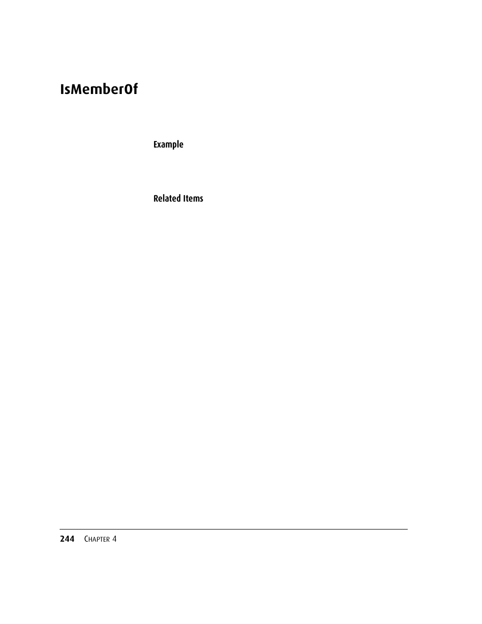Ismemberof | Kofax DM API User Manual | Page 264 / 528