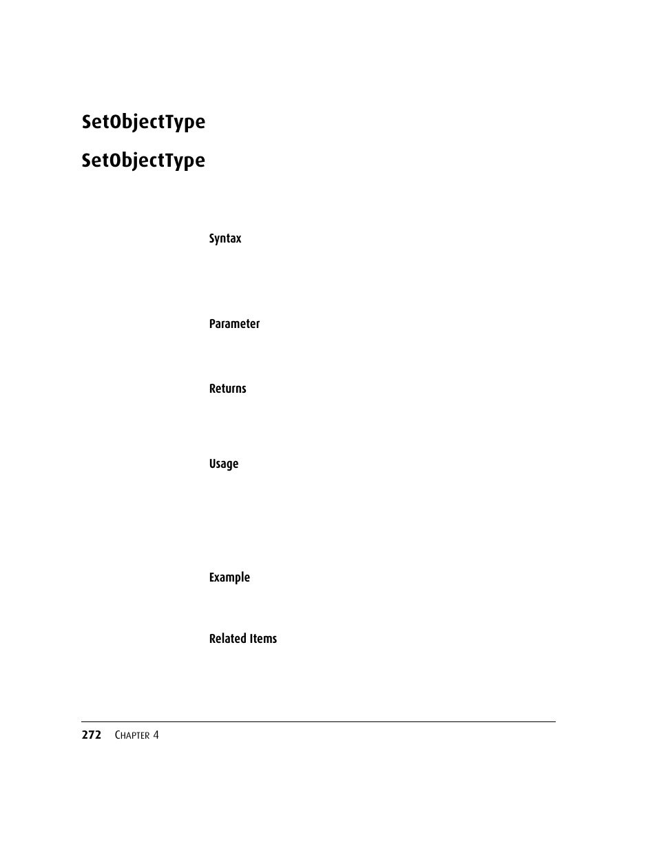 Setobjecttype, Oc.setobjecttype, C.setobjecttype "d | C.setobjecttype, Method | Kofax DM API User Manual | Page 292 / 528