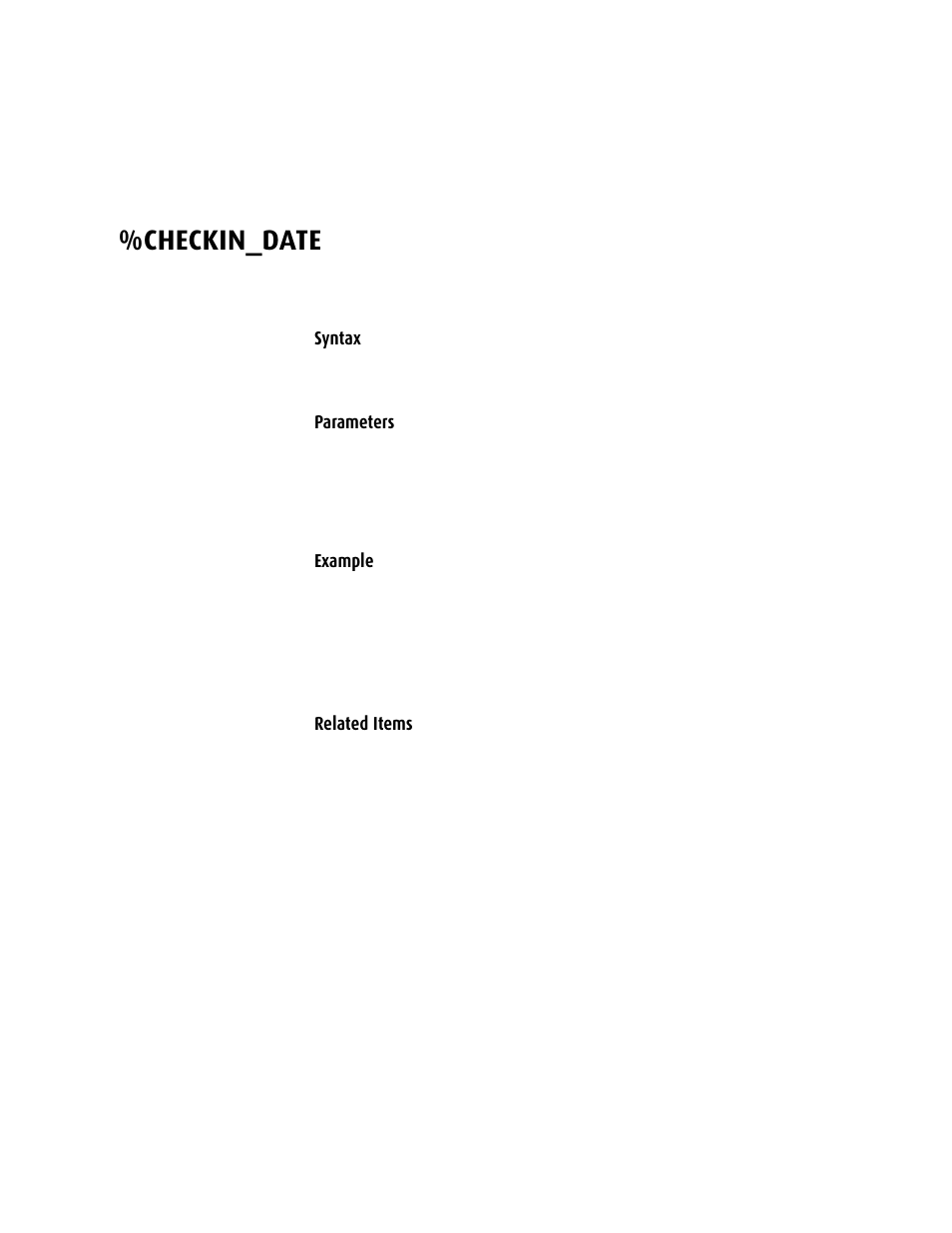 Checkin_date | Kofax DM API User Manual | Page 324 / 528