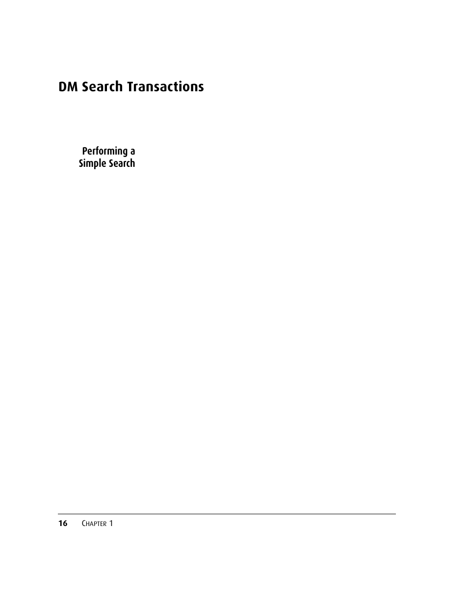 Performing a simple search, Dm search transactions, 16 c | Kofax DM API User Manual | Page 36 / 528