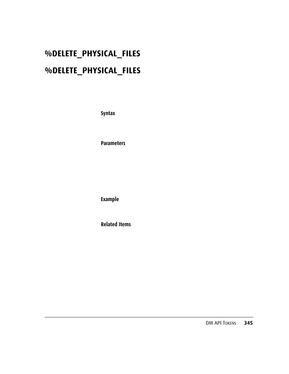 Delete_physical_files, Delete_physical_files 34 | Kofax DM API User Manual | Page 365 / 528