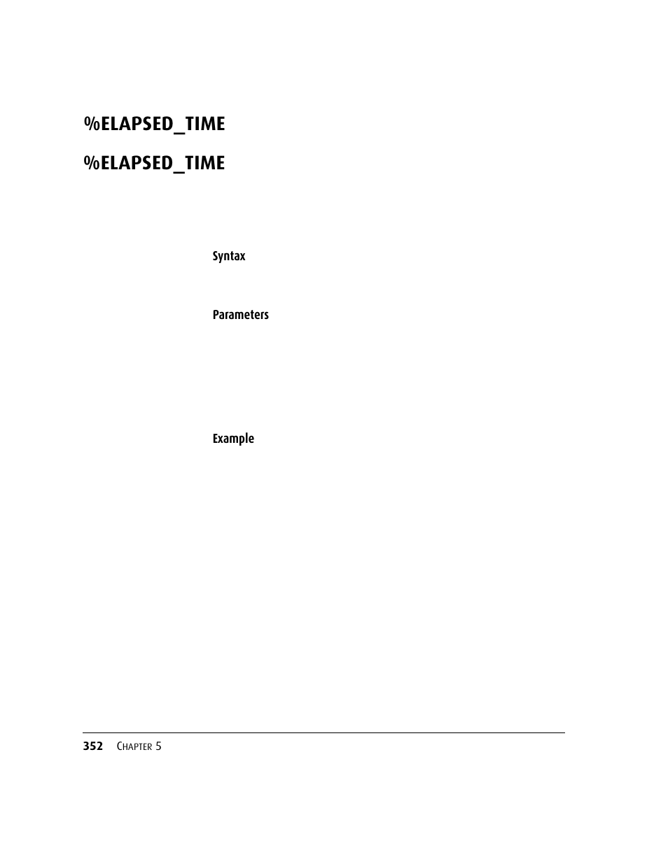 Elapsed_time, Elapsed_time 352, Syntax | Parameters example | Kofax DM API User Manual | Page 372 / 528