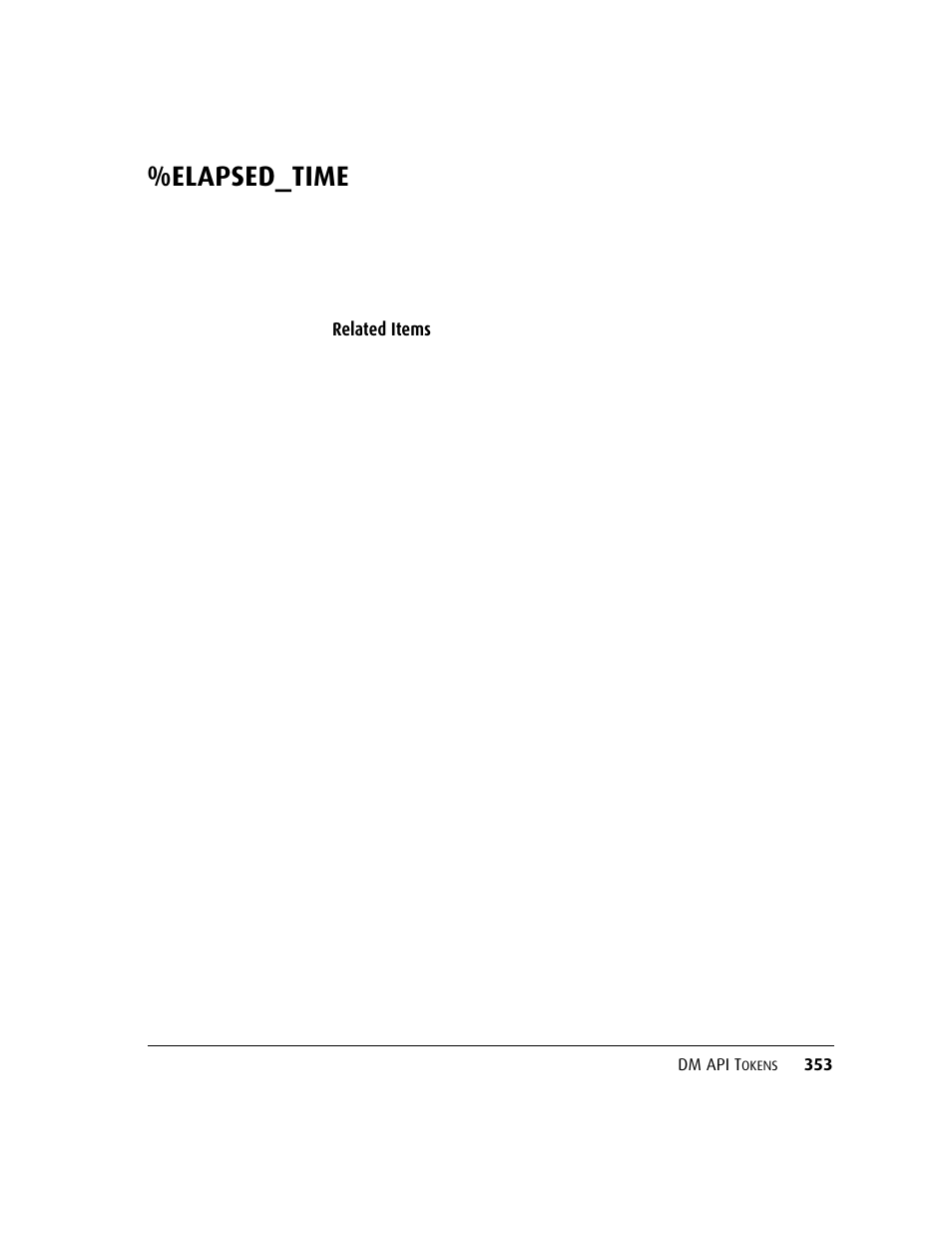 Elapsed_time | Kofax DM API User Manual | Page 373 / 528