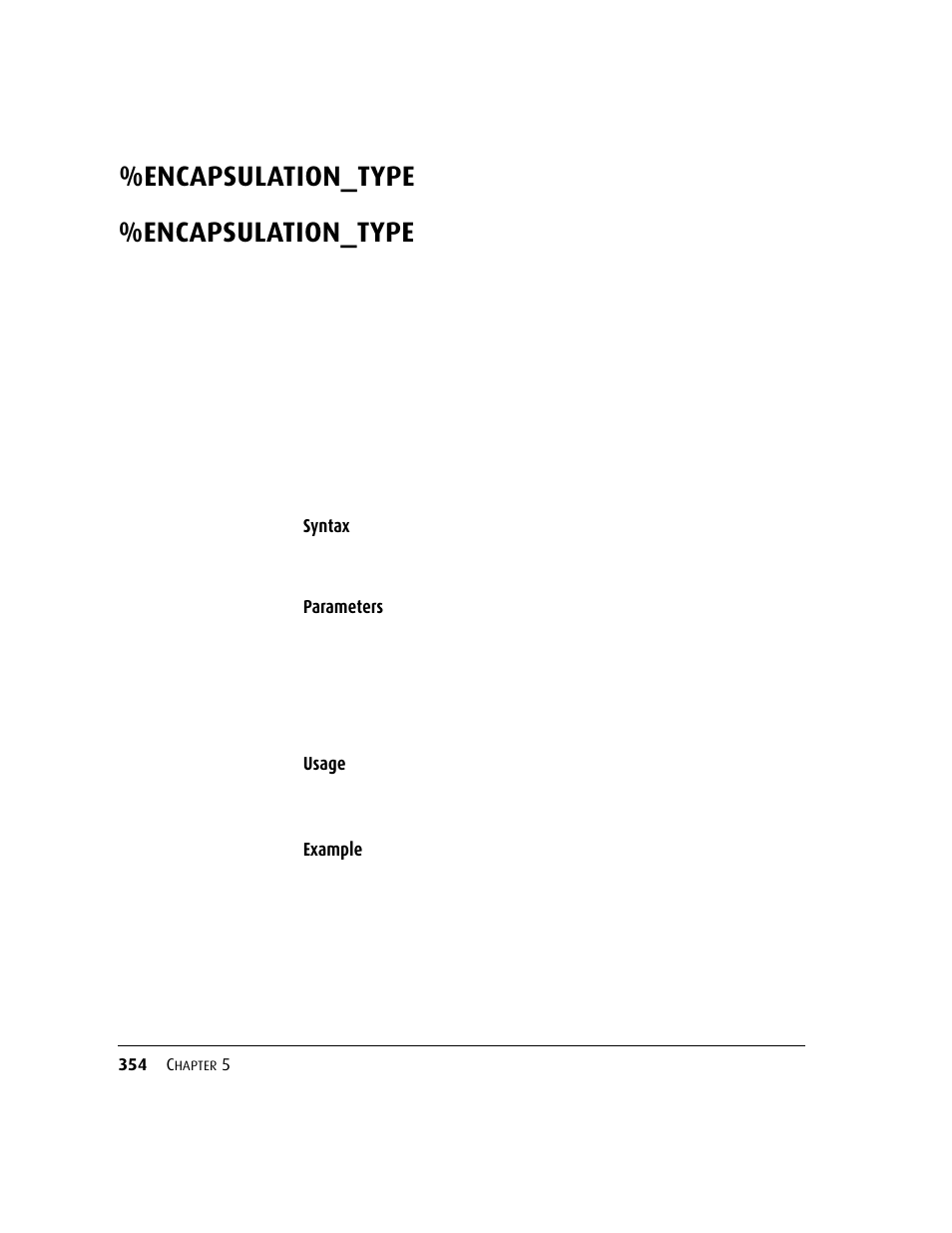 Encapsulation_type | Kofax DM API User Manual | Page 374 / 528