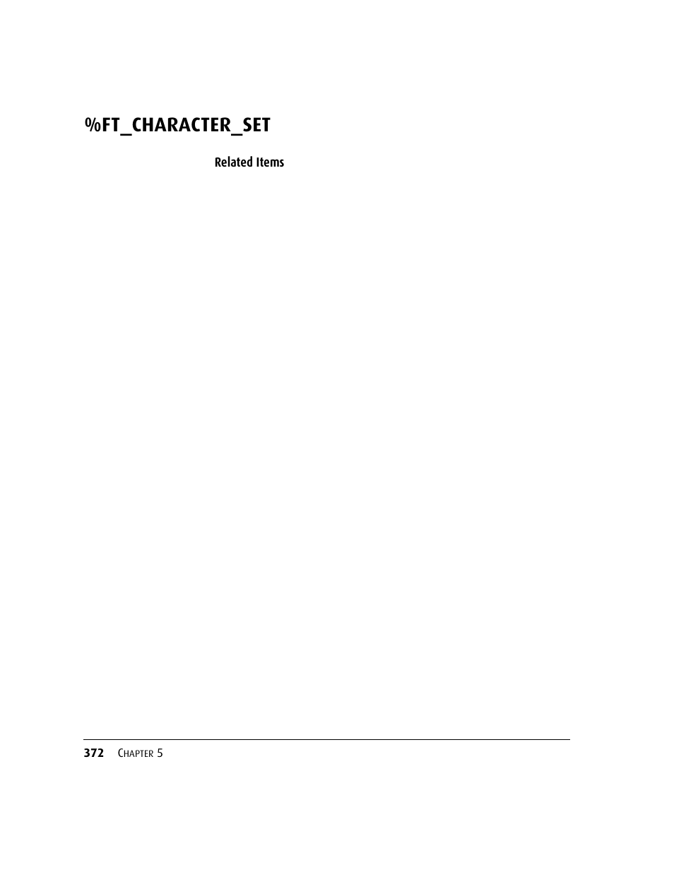 Ft_character_set | Kofax DM API User Manual | Page 392 / 528