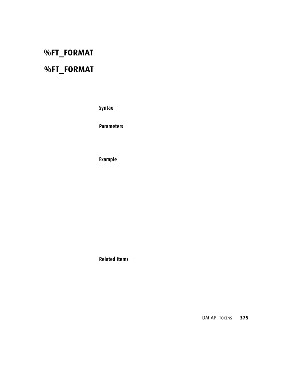Ft_format, Ft_format 375 | Kofax DM API User Manual | Page 395 / 528