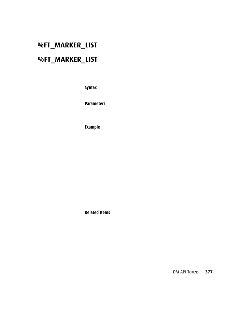 Ft_marker_list, Ft_marker_list 377 | Kofax DM API User Manual | Page 397 / 528