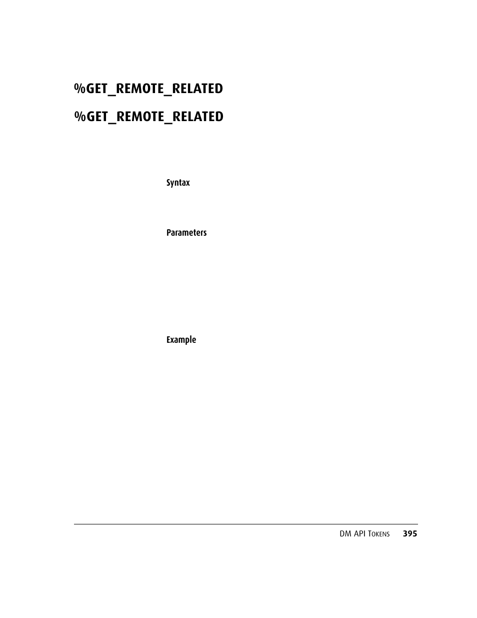 Get_remote_related, Get_remote_related 395, Syntax | Parameters example | Kofax DM API User Manual | Page 415 / 528
