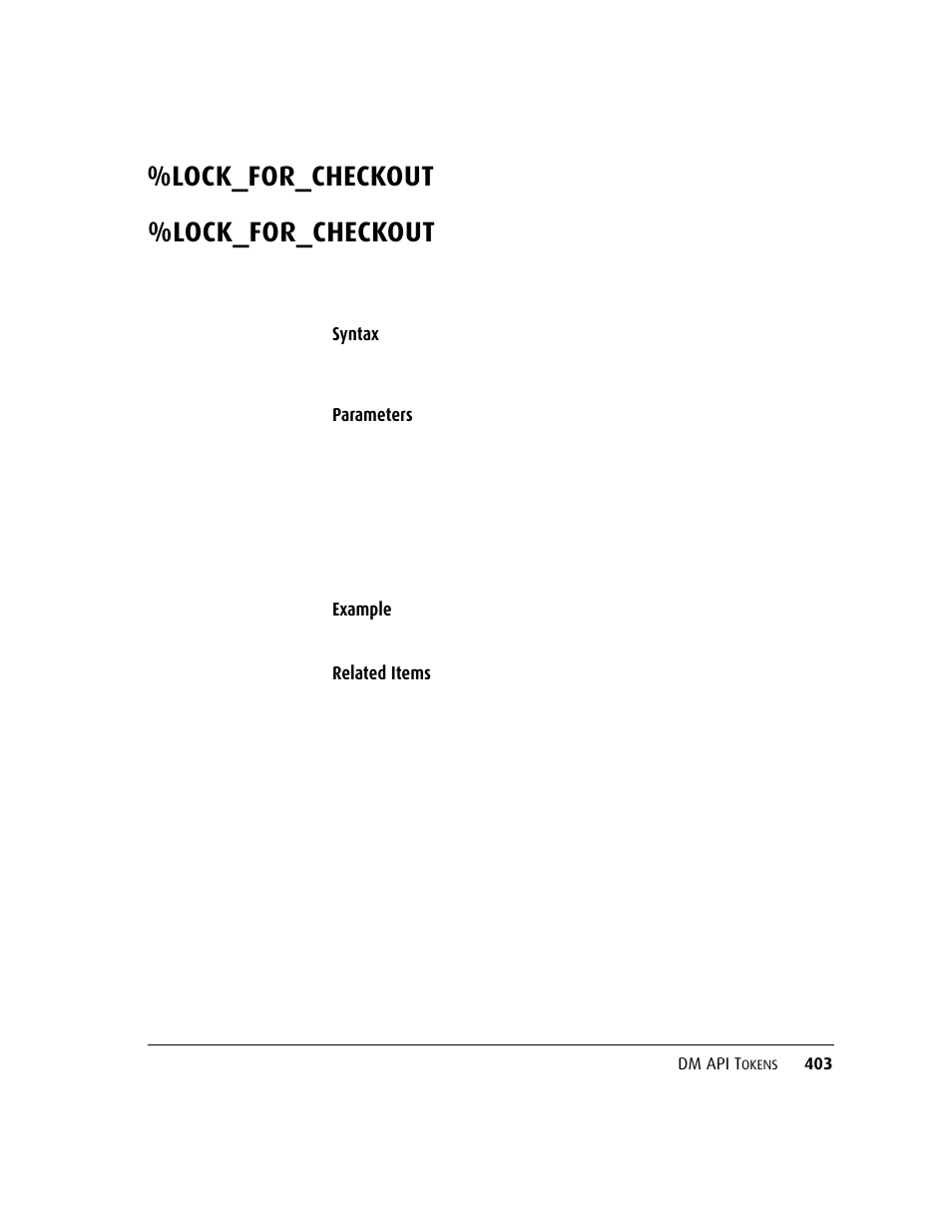 Lock_for_checkout | Kofax DM API User Manual | Page 423 / 528