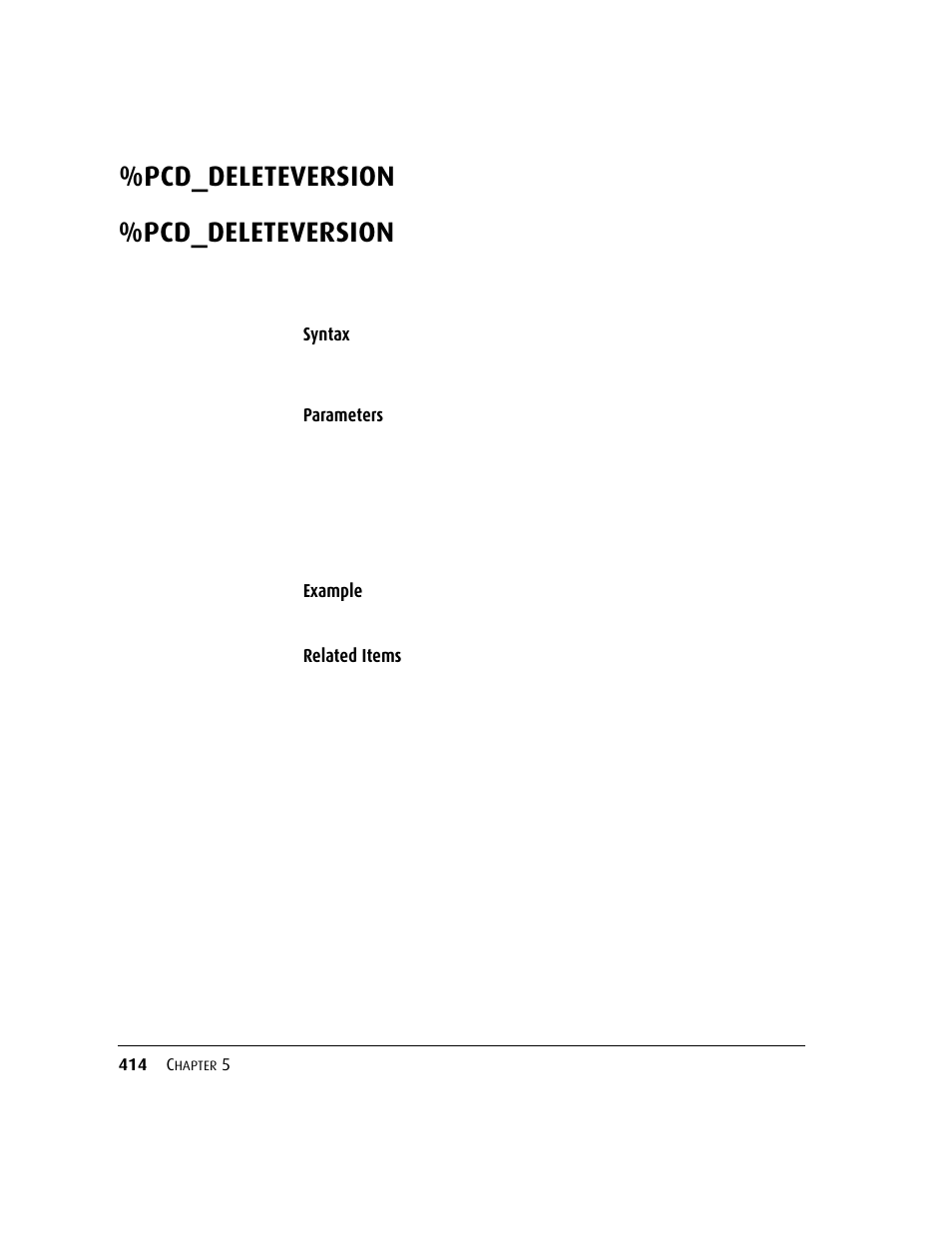 Pcd_deleteversion, Pcd_deleteversion 41 | Kofax DM API User Manual | Page 434 / 528