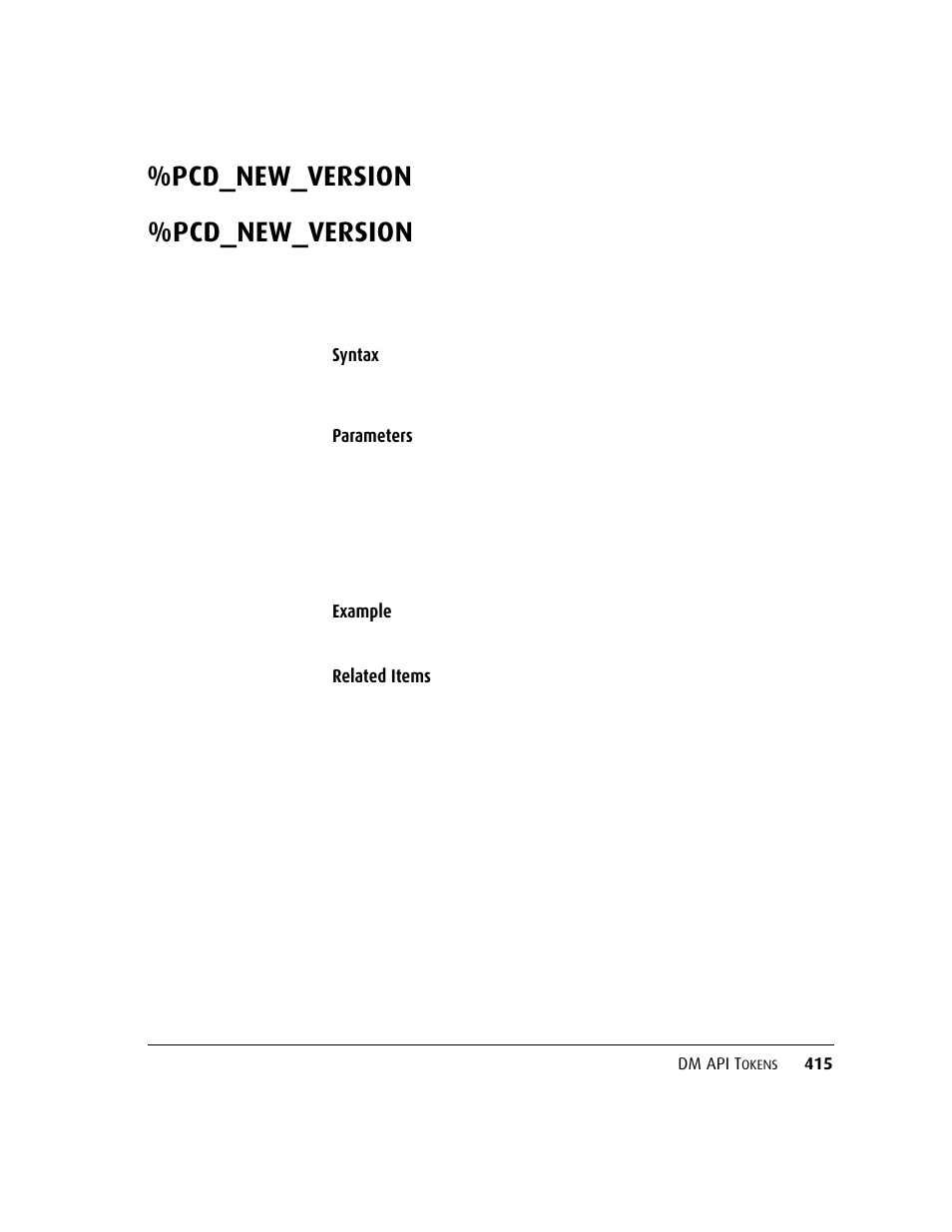 Pcd_new_version, Pcd_new_version 415 | Kofax DM API User Manual | Page 435 / 528
