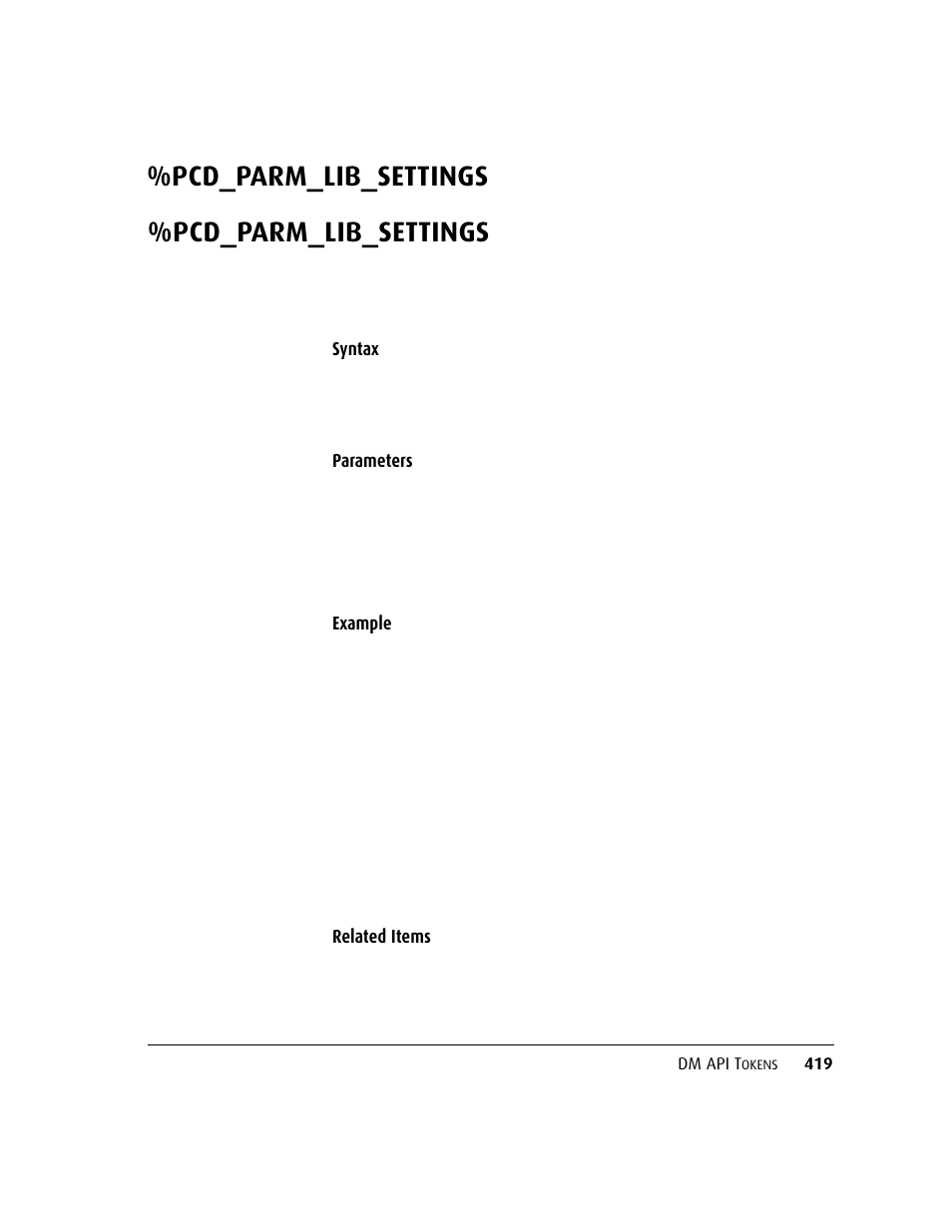 Pcd_parm_lib_settings, Pcd_parm_lib_settings 419 | Kofax DM API User Manual | Page 439 / 528