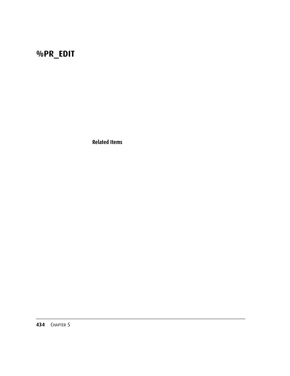 Pr_edit, Related items | Kofax DM API User Manual | Page 454 / 528