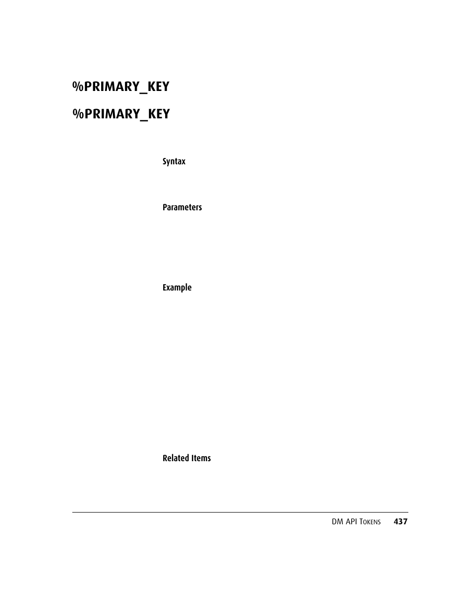 Primary_key, Primary_key 43, Syntax | Parameters example, Related items | Kofax DM API User Manual | Page 457 / 528