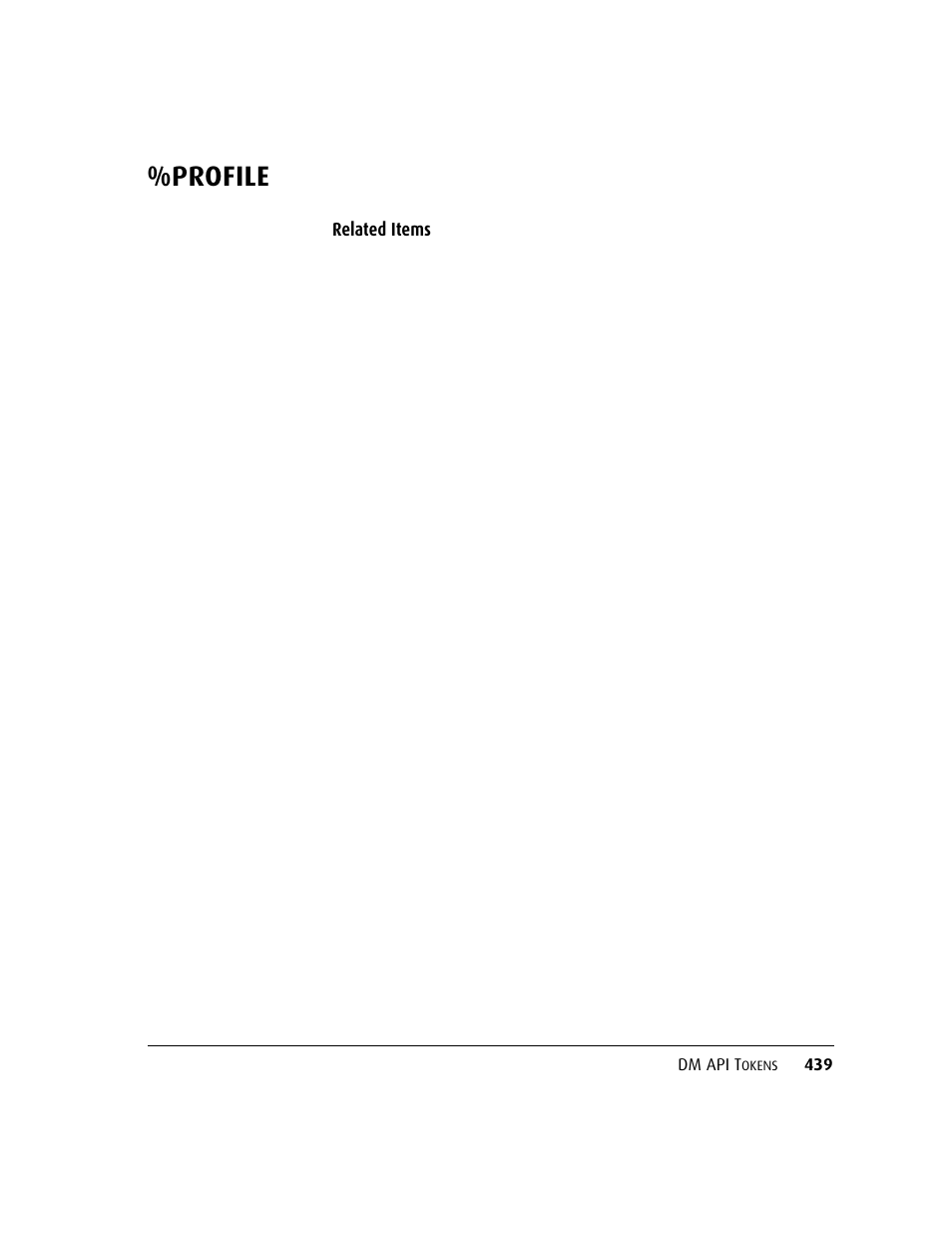 Profile | Kofax DM API User Manual | Page 459 / 528