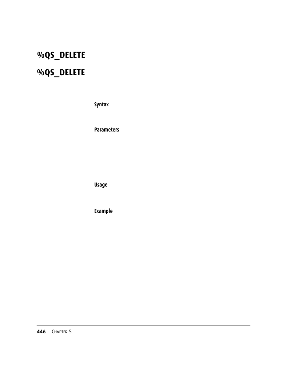 Qs_delete, Qs_delete 44, Syntax | Parameters usage, Example | Kofax DM API User Manual | Page 466 / 528