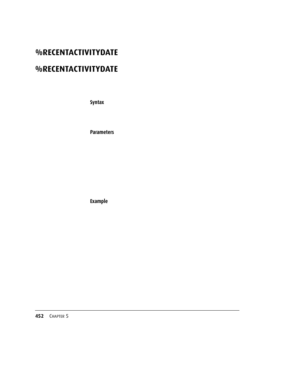 Recentactivitydate, Recentactivitydate 452, Syntax | Parameters example | Kofax DM API User Manual | Page 472 / 528