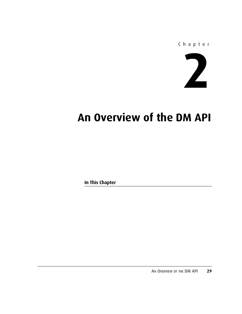 An overview of the dm api, Chapter 2 | Kofax DM API User Manual | Page 49 / 528