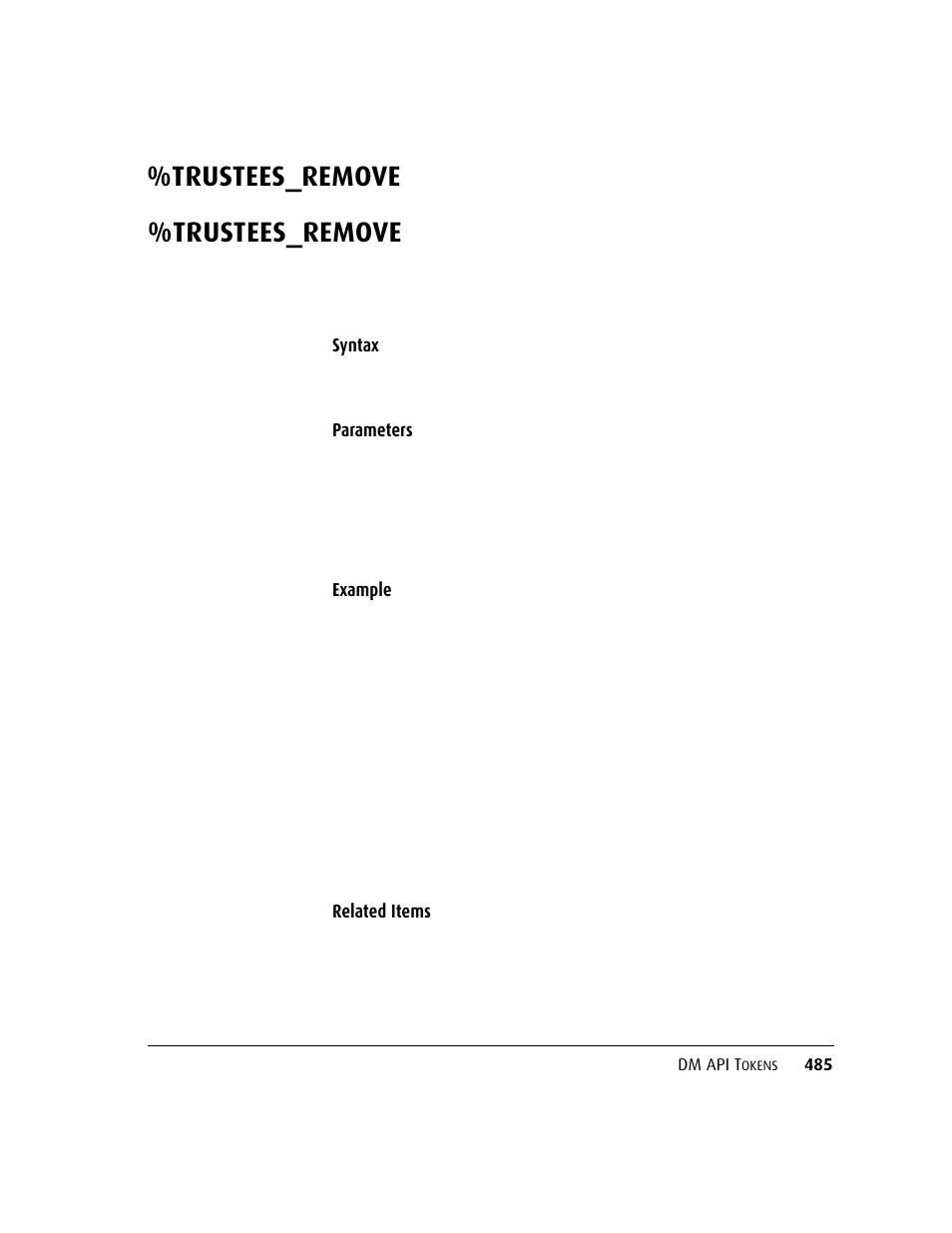 Trustees_remove | Kofax DM API User Manual | Page 505 / 528