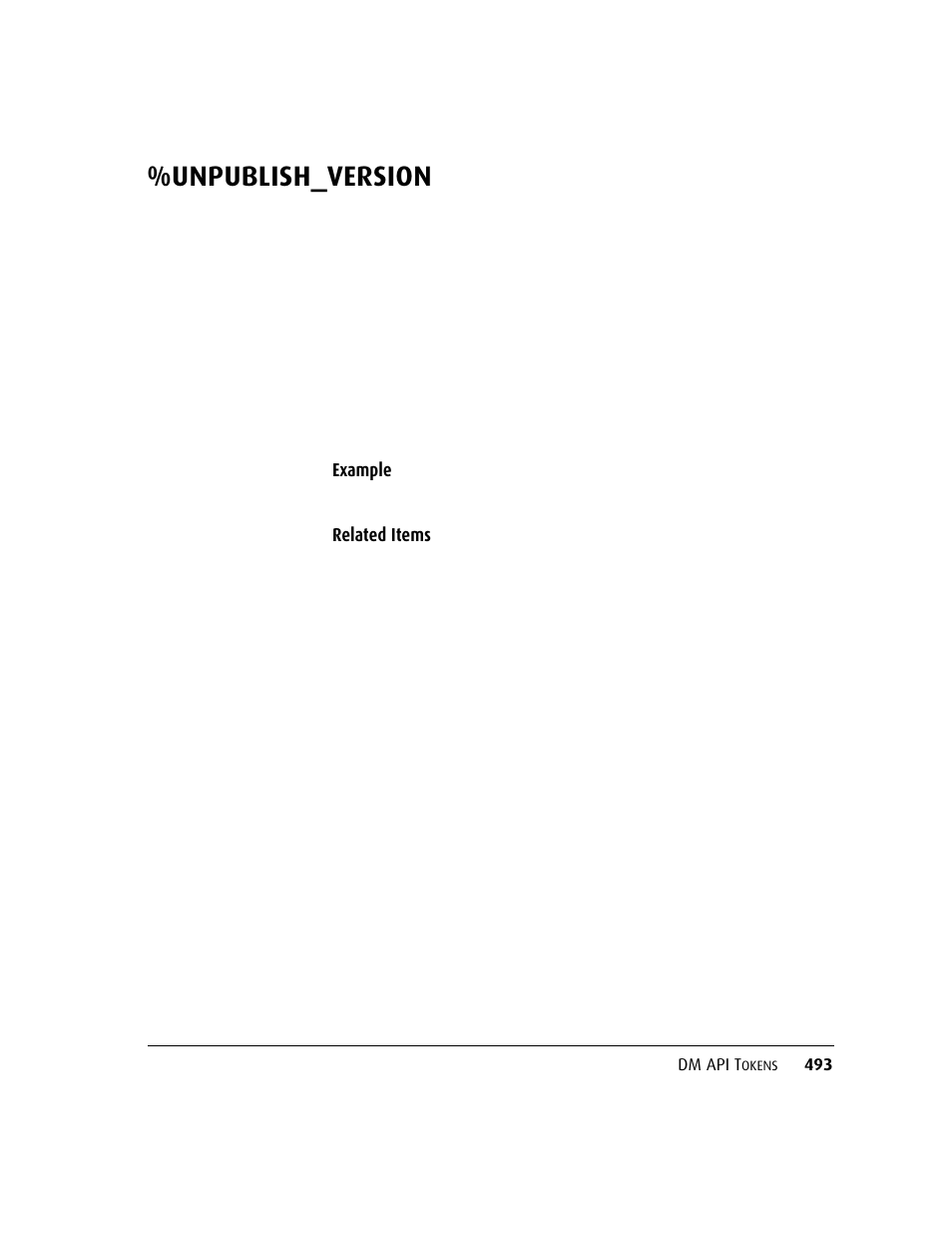 Unpublish_version | Kofax DM API User Manual | Page 513 / 528