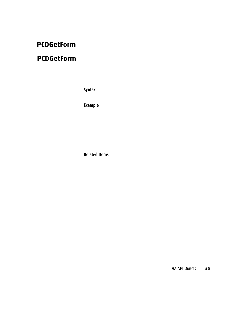 Pcdgetform, Pcdgetform 55 | Kofax DM API User Manual | Page 75 / 528