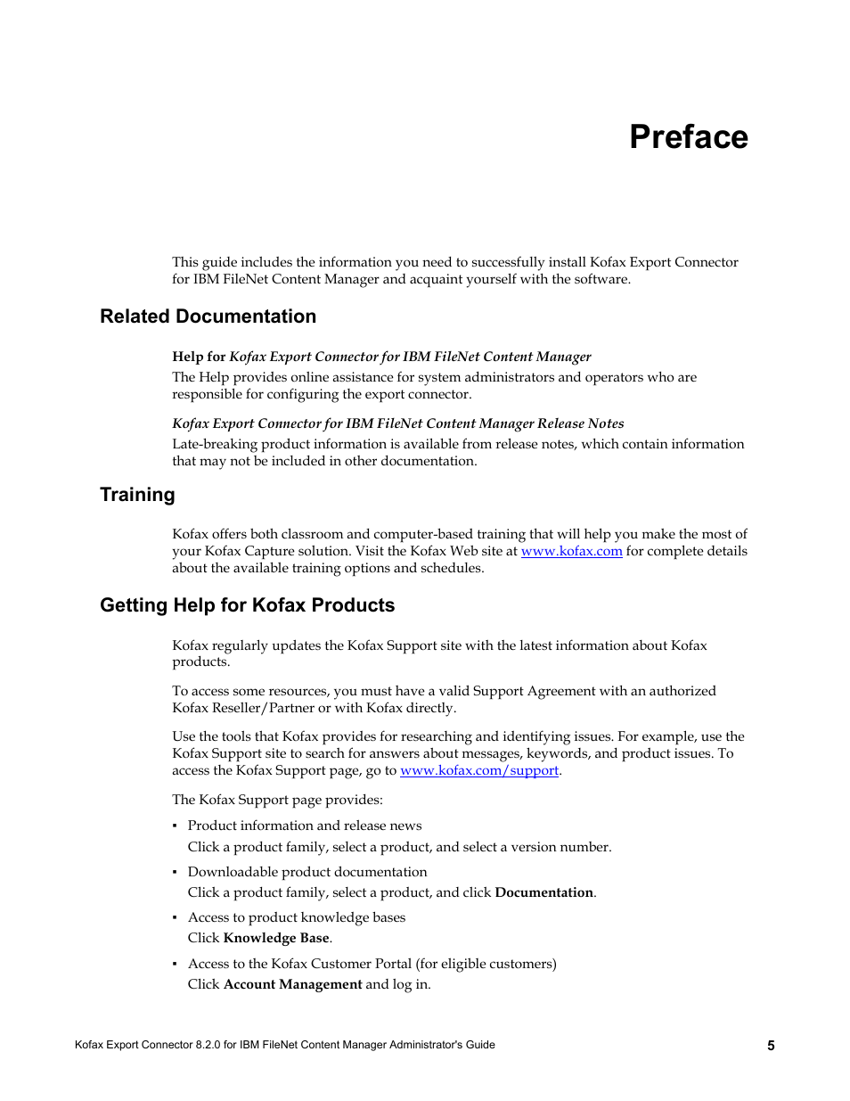 Preface, Related documentation, Training | Getting help for kofax products | Kofax Export Connector 8.2.0 for IBM FileNet Content Manager User Manual | Page 5 / 30