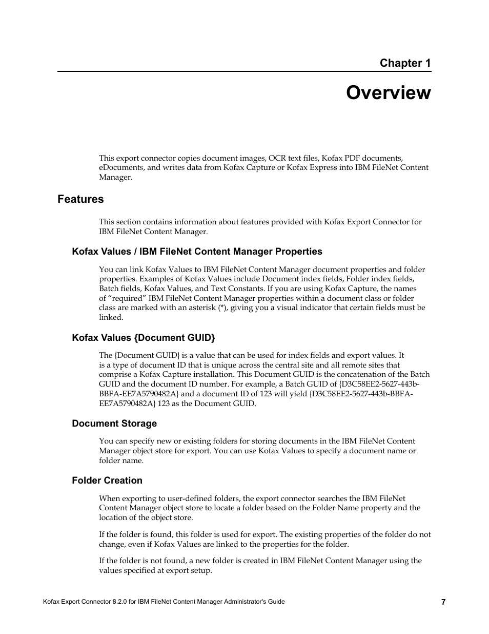 Overview, Features, Kofax values {document guid | Document storage, Folder creation, Chapter 1 | Kofax Export Connector 8.2.0 for IBM FileNet Content Manager User Manual | Page 7 / 30